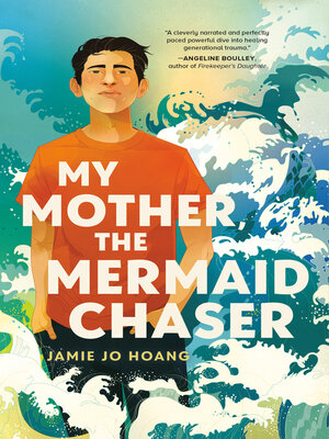 My Mother, the Mermaid Chaser - ebook